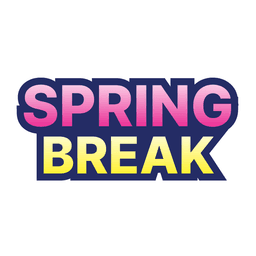 Spring break